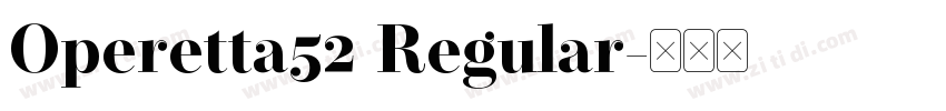 Operetta52 Regular字体转换